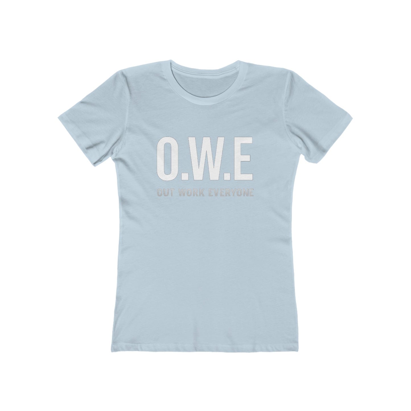O.W.E. Women’s Empowerment Tee – “Out Work Everyone” Edition (Black)
