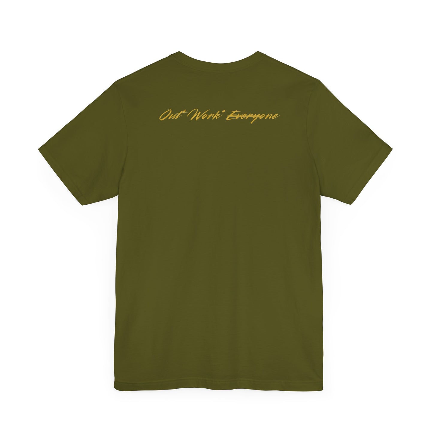 Out.Work.Everyone.™ Premium Mindset Tee – Signature Crown Edition