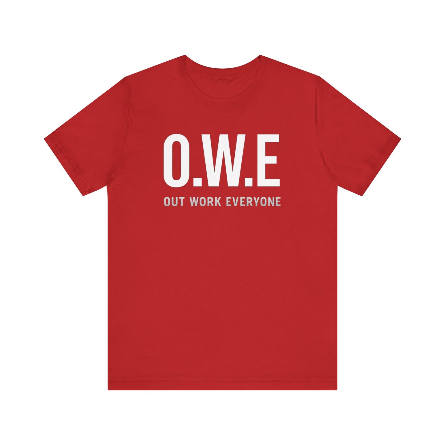 O.W.E Bold Tee – “Out Work Everyone” Edition (Black)