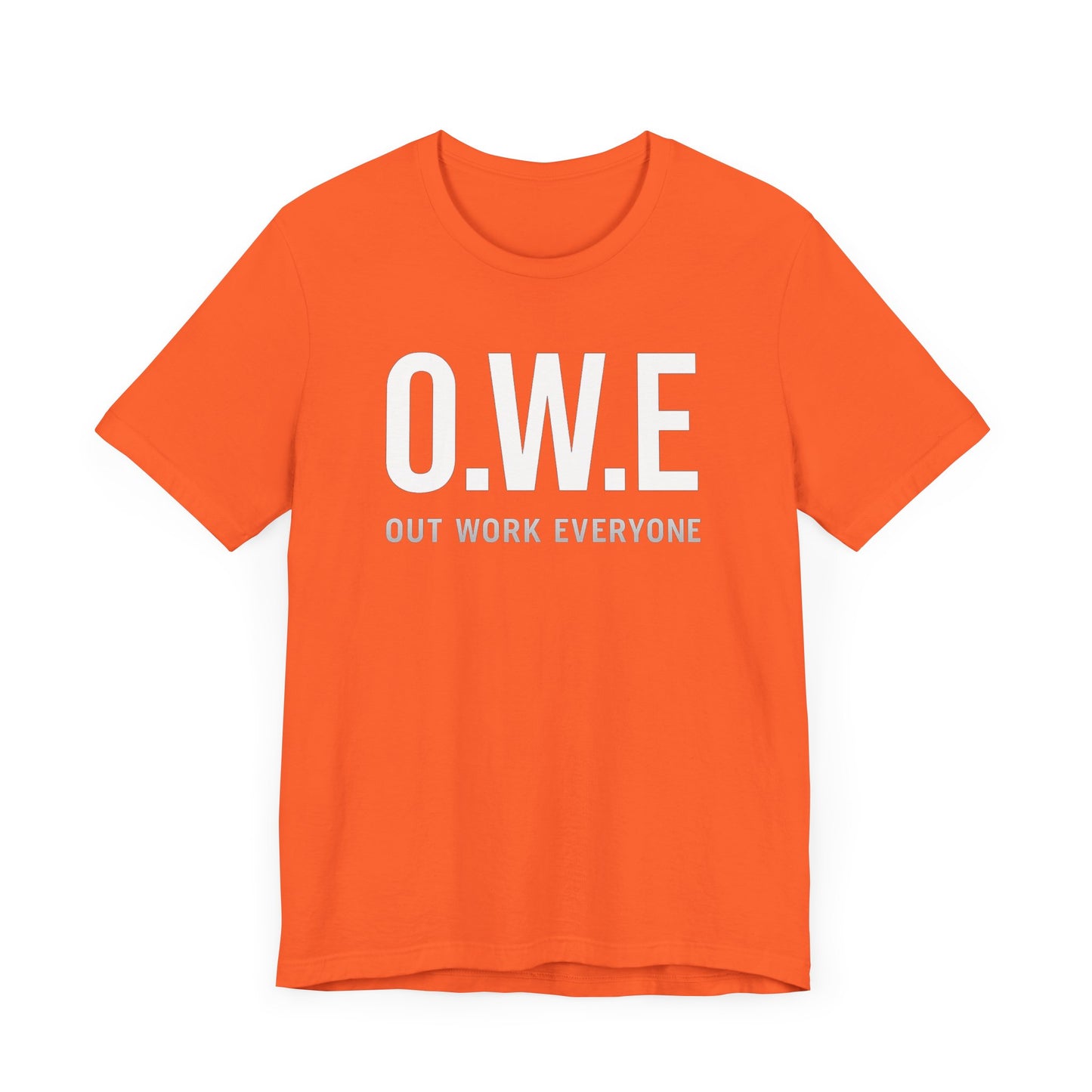 O.W.E Bold Tee – “Out Work Everyone” Edition (Black)