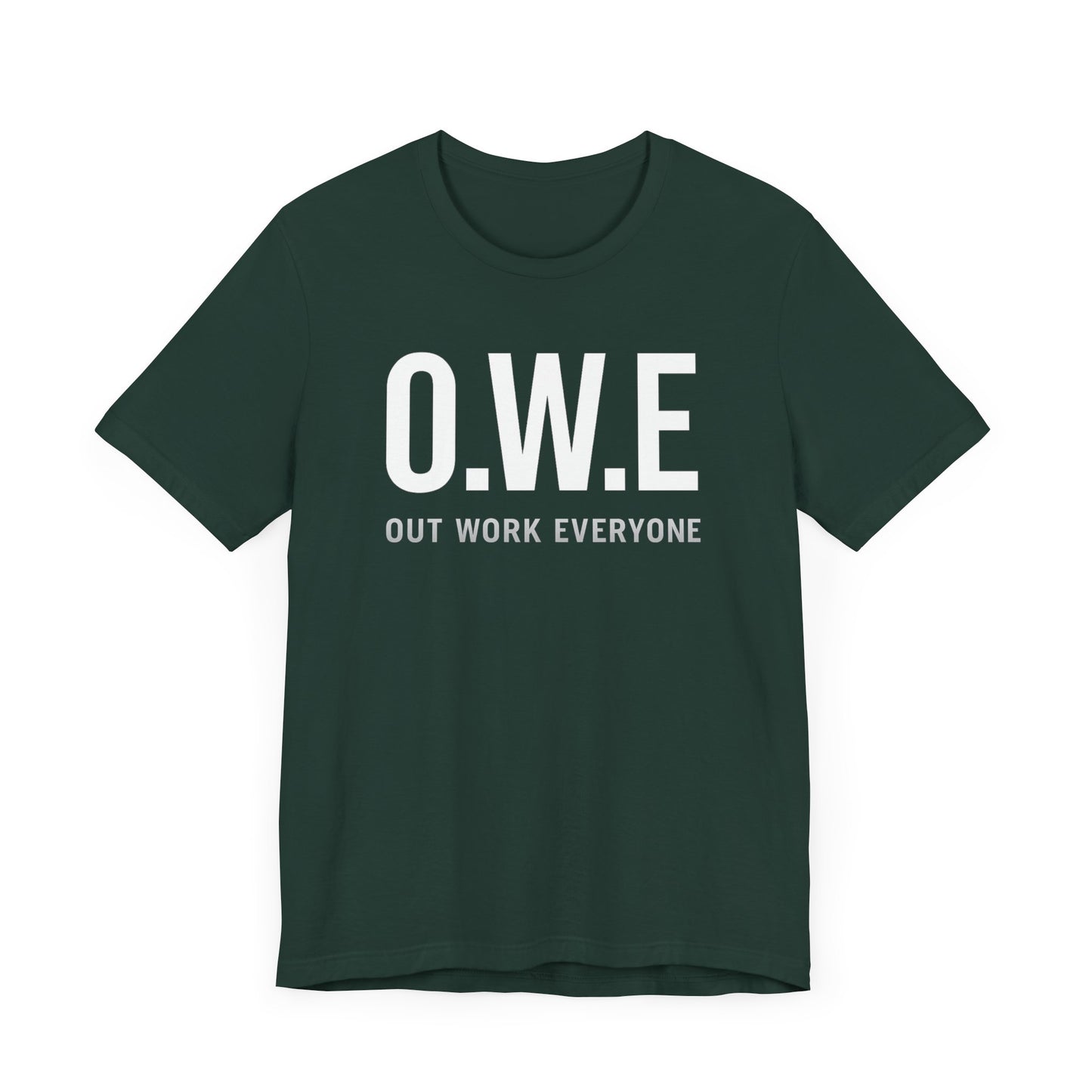 O.W.E Bold Tee – “Out Work Everyone” Edition (Black)