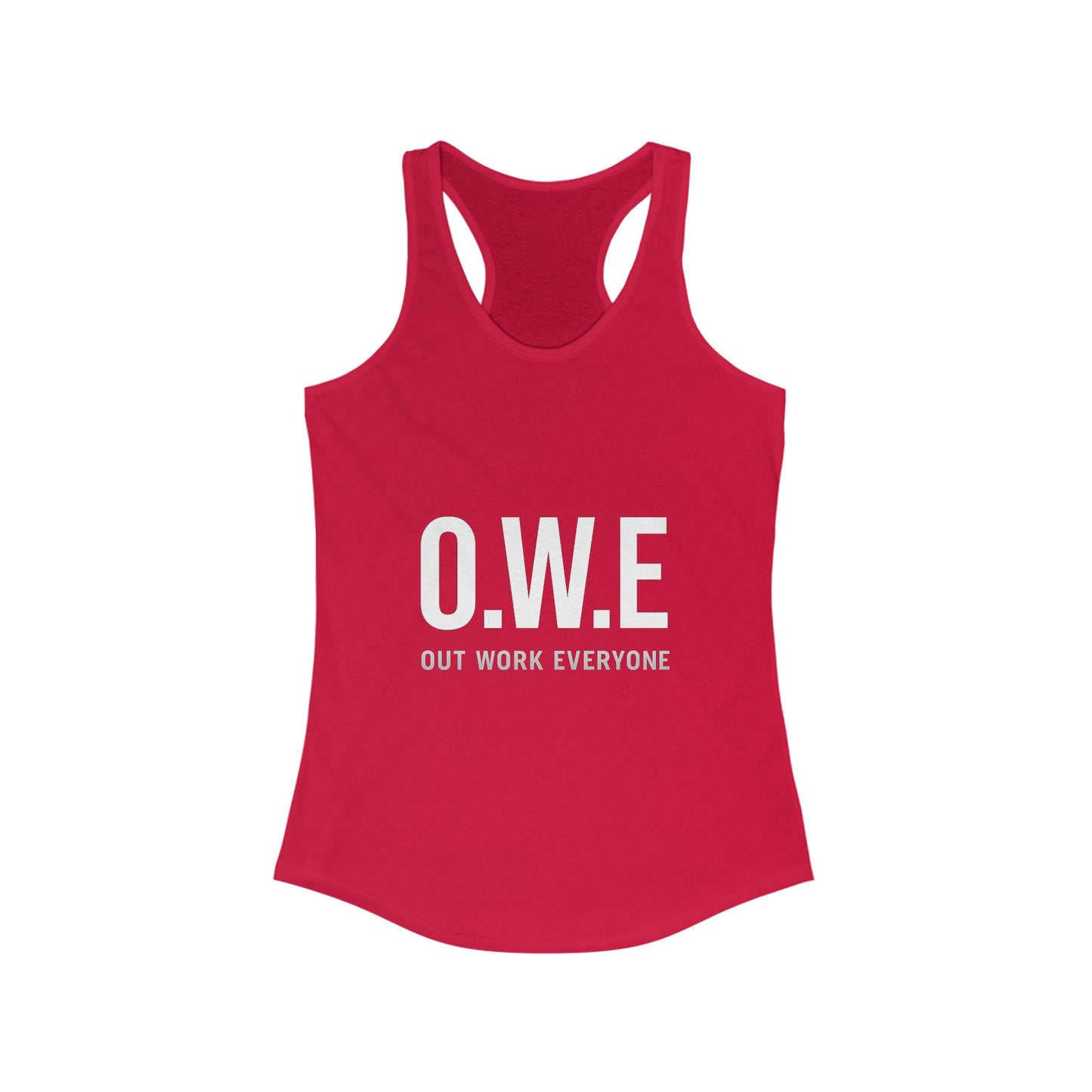 O.W.E. Women’s Racerback Tank – “Out Work Everyone” (White)
