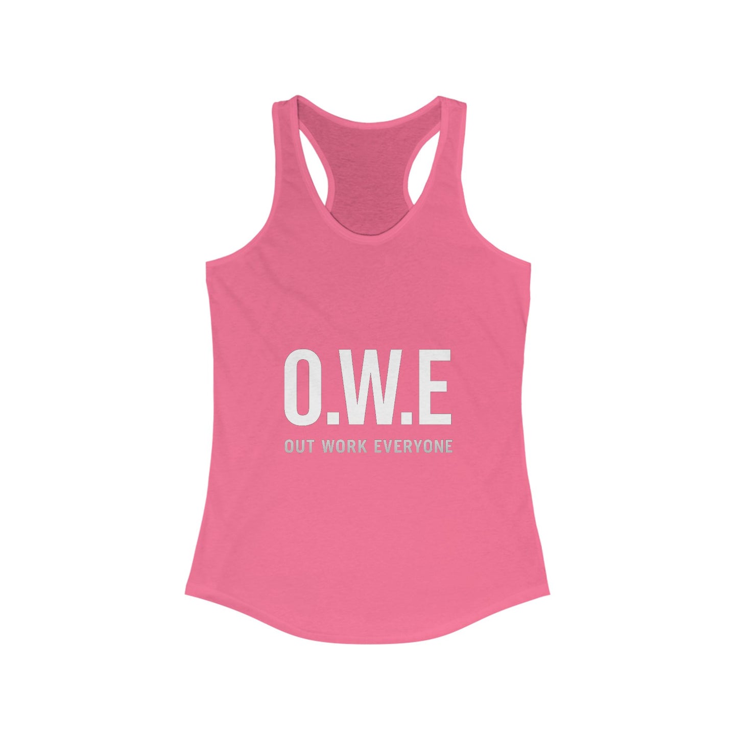 O.W.E. Women’s Racerback Tank – “Out Work Everyone” (White)