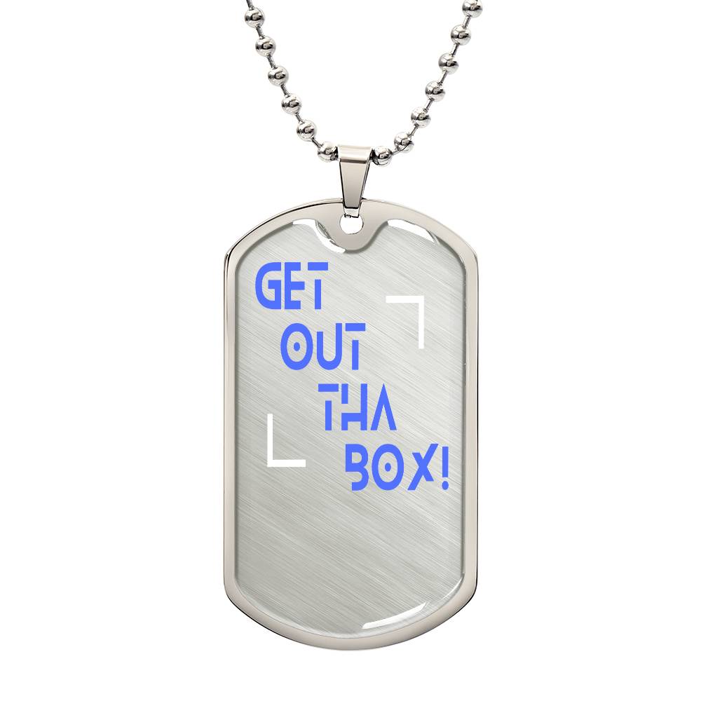 π₯ GET OUT THE BOX.β’ Dog Tag β No Limits. No Excuses.