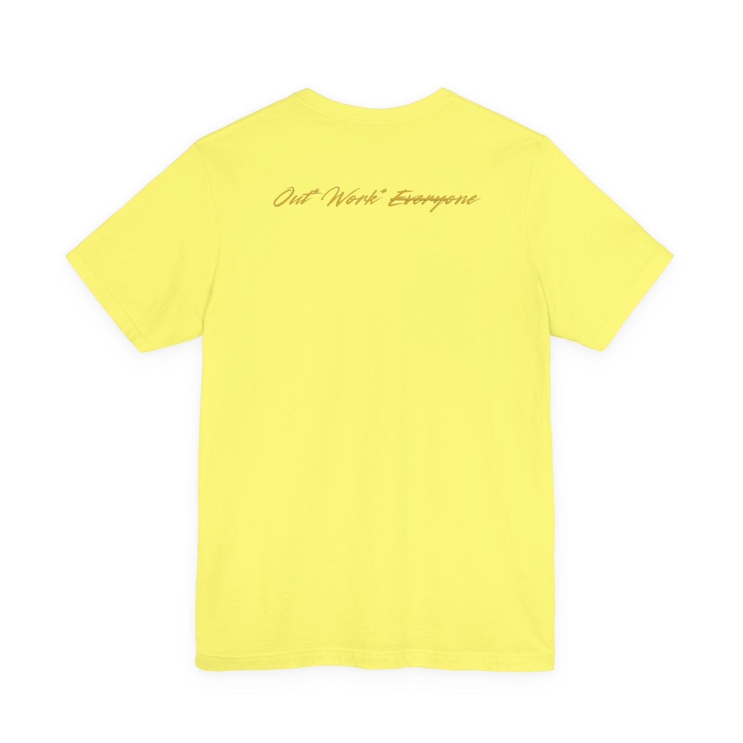 Out.Work.Everyone.™ Premium Mindset Tee – Signature Crown Edition by Out.Work.Everyone – T-Shirt