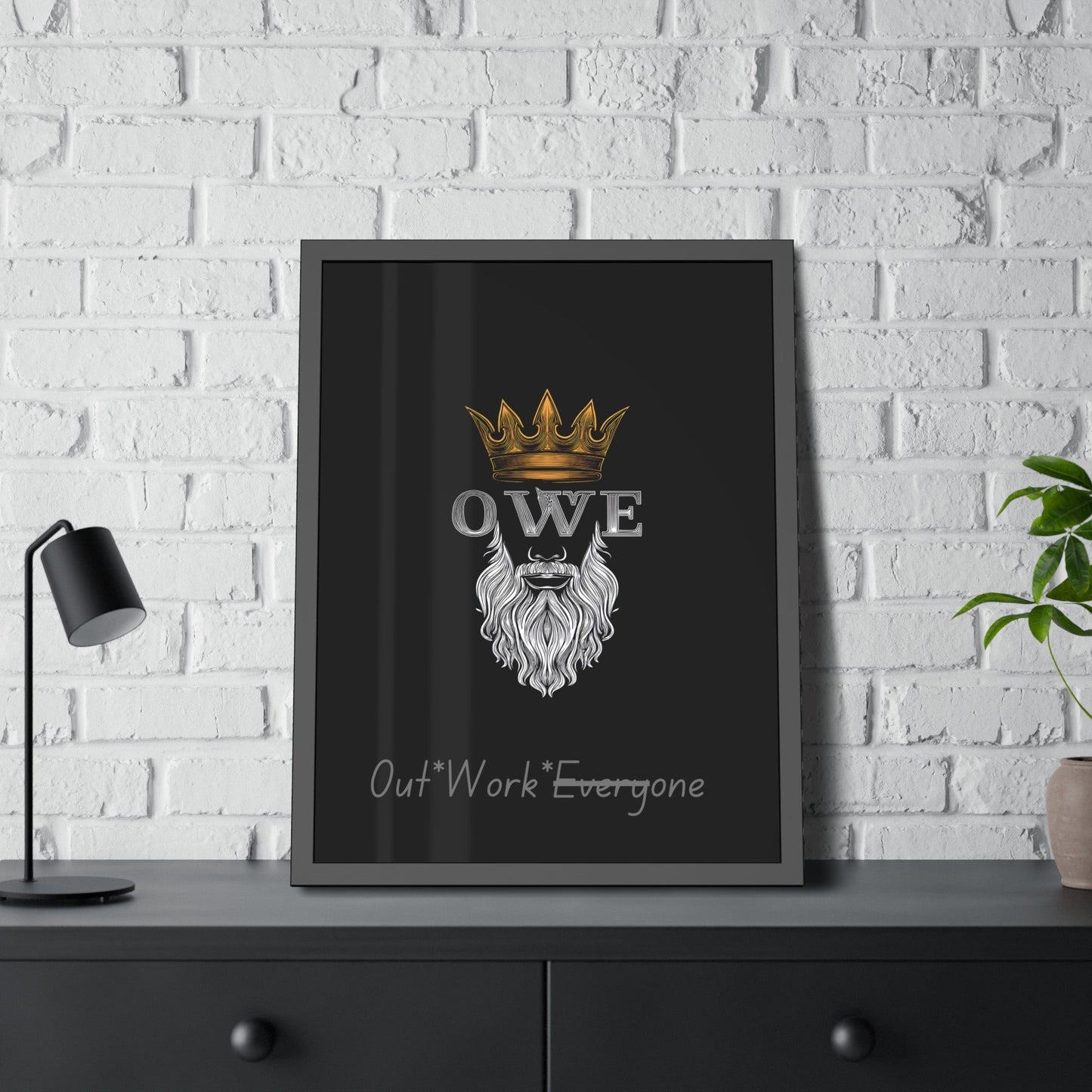 OWE Framed Poster – Mindset on the Wall, Legacy in Motion* by Out.Work.Everyone – Poster