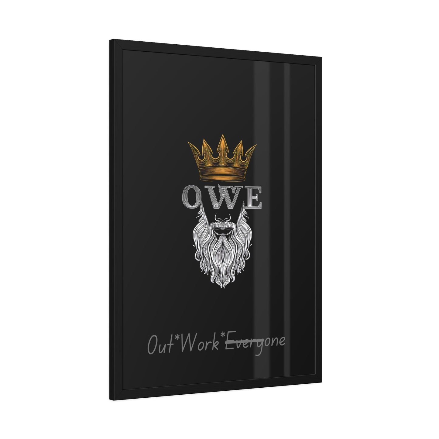 OWE Framed Poster – Mindset on the Wall, Legacy in Motion* by Out.Work.Everyone – Poster