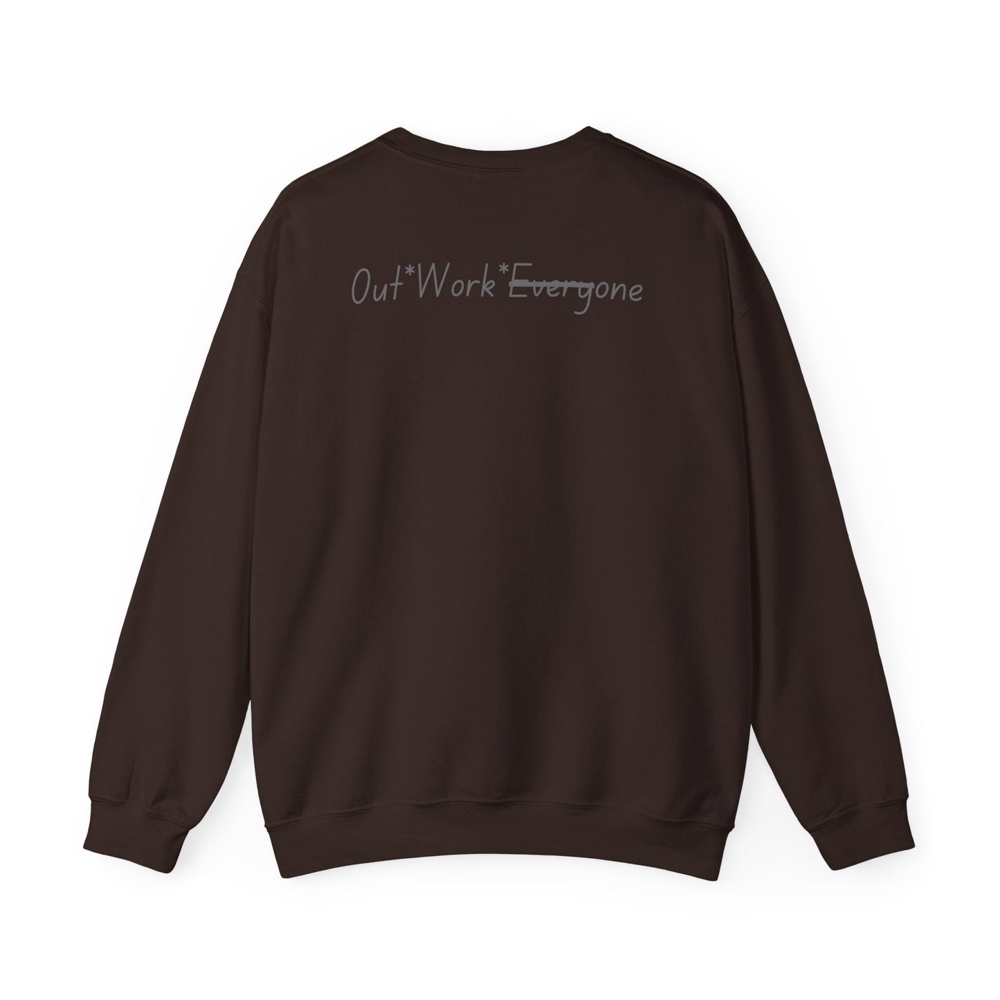 OWE Heavy Blend Crewneck – Built for Comfort. Backed by Grind.* by Out.Work.Everyone – Sweatshirt