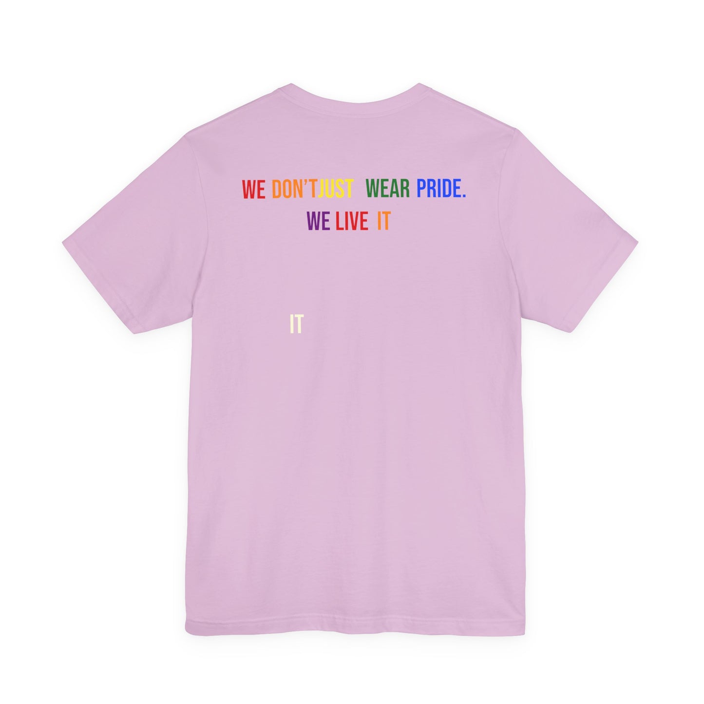 Pride Statement Tee - Unisex Short Sleeve T-Shirt, LGBTQ+ Apparel, Pride Month Clothing, Casual Wear, Everyday Comfort