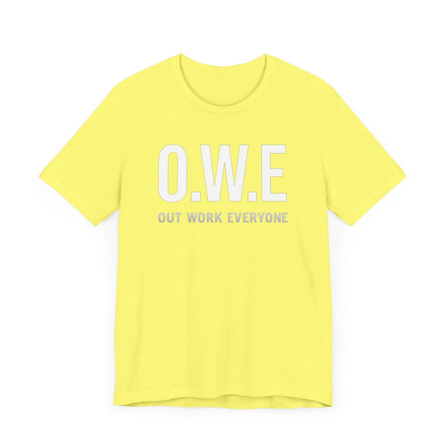O.W.E Bold Tee – “Out Work Everyone” Edition (Black)