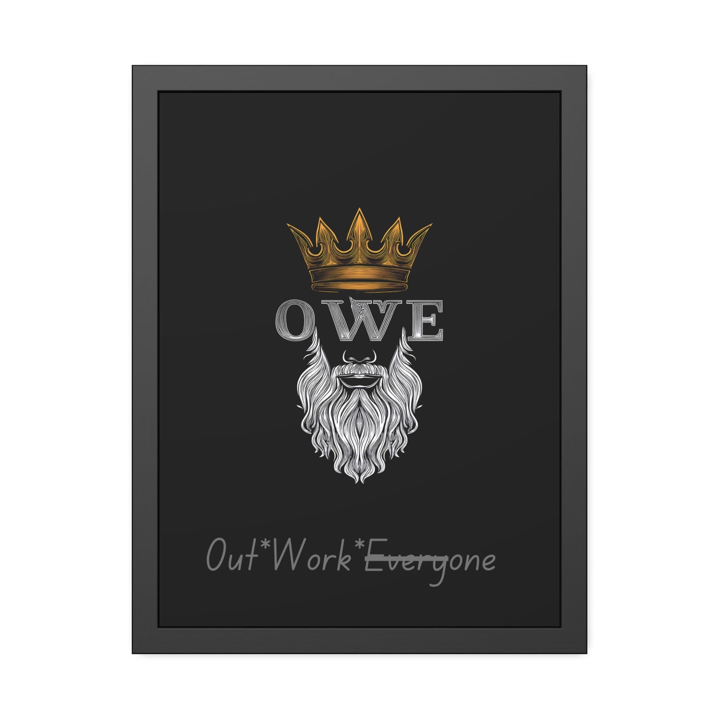 O*W*E* - Framed Paper Posters