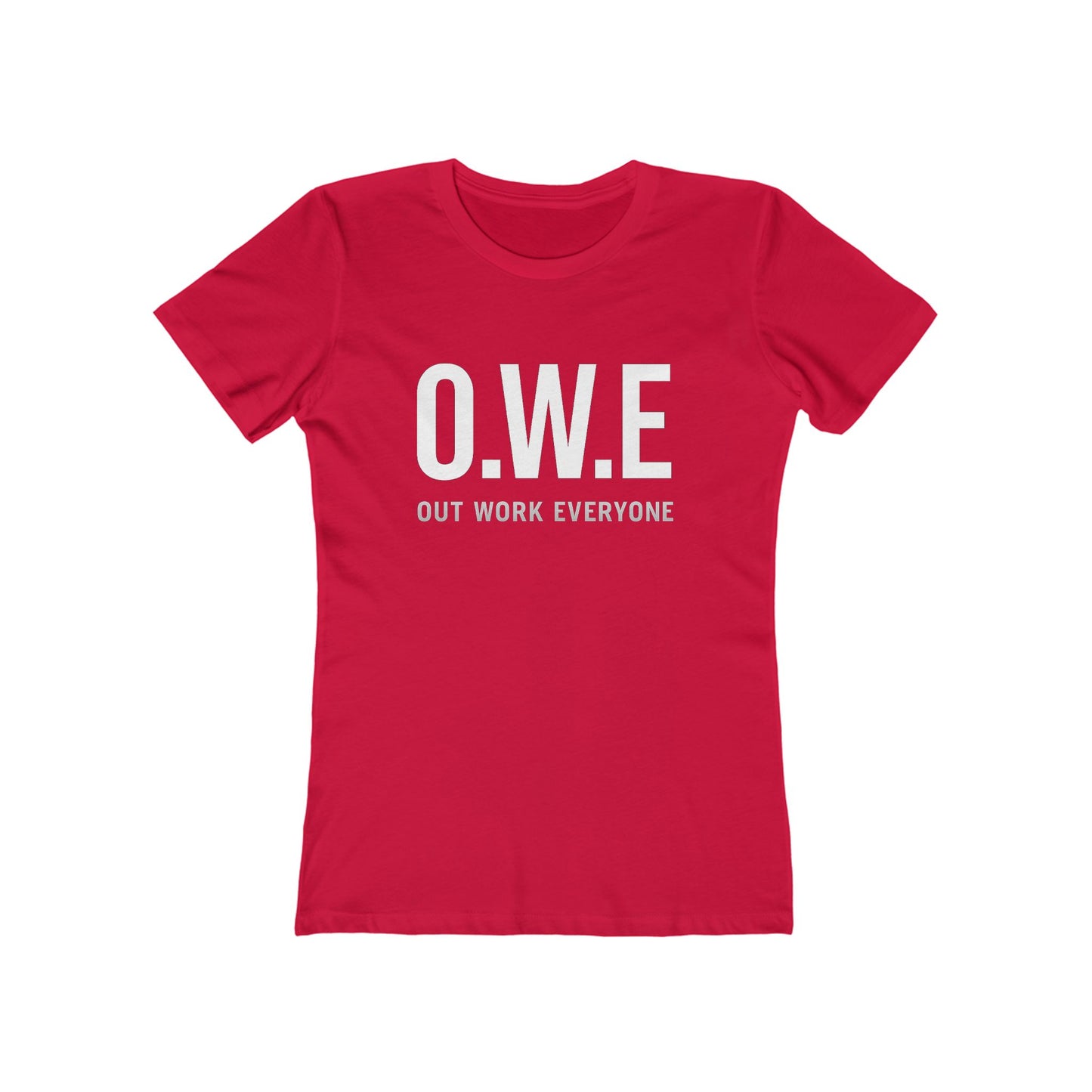 O.W.E. Women’s Empowerment Tee – “Out Work Everyone” Edition (Black)