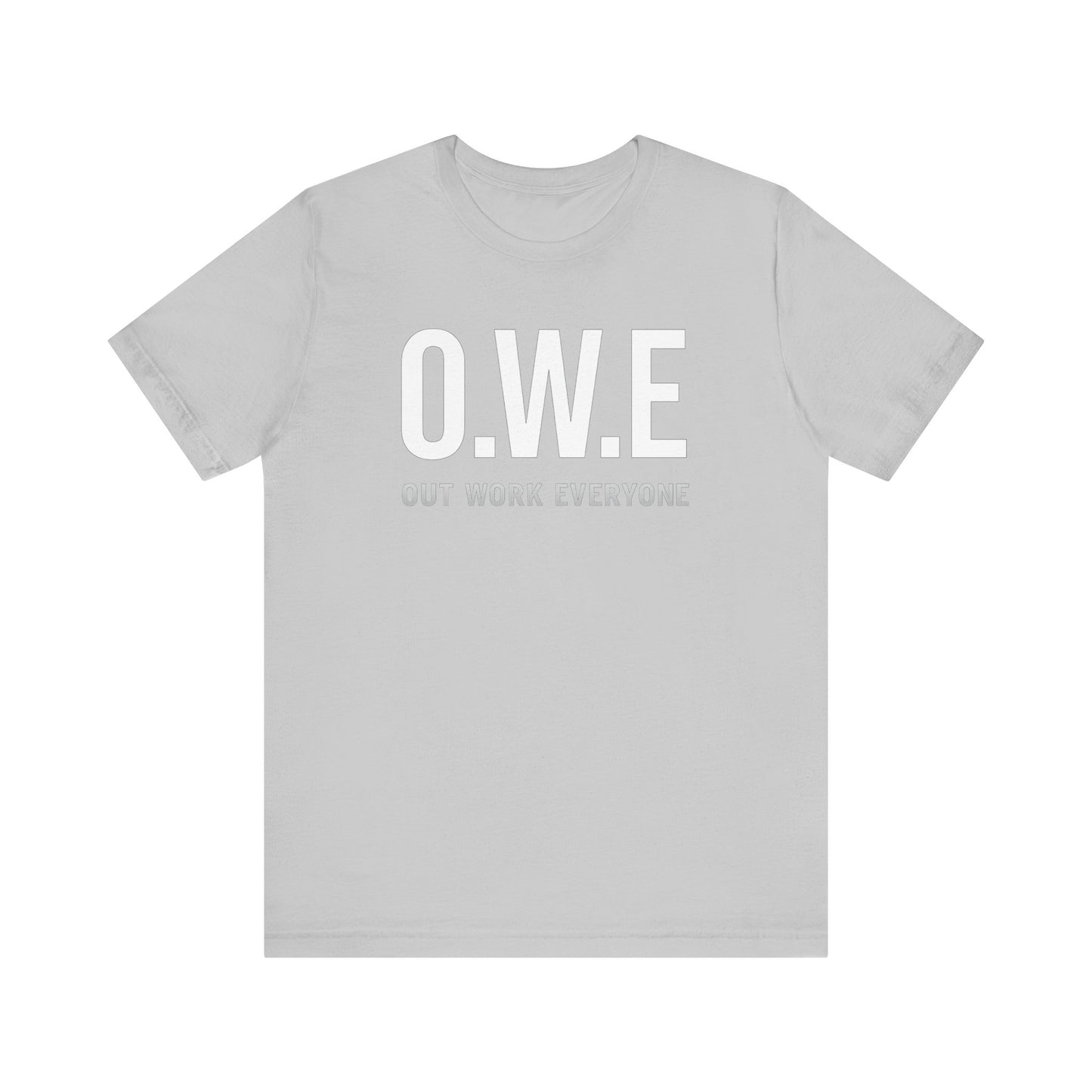 O.W.E Bold Tee – “Out Work Everyone” Edition (Black)