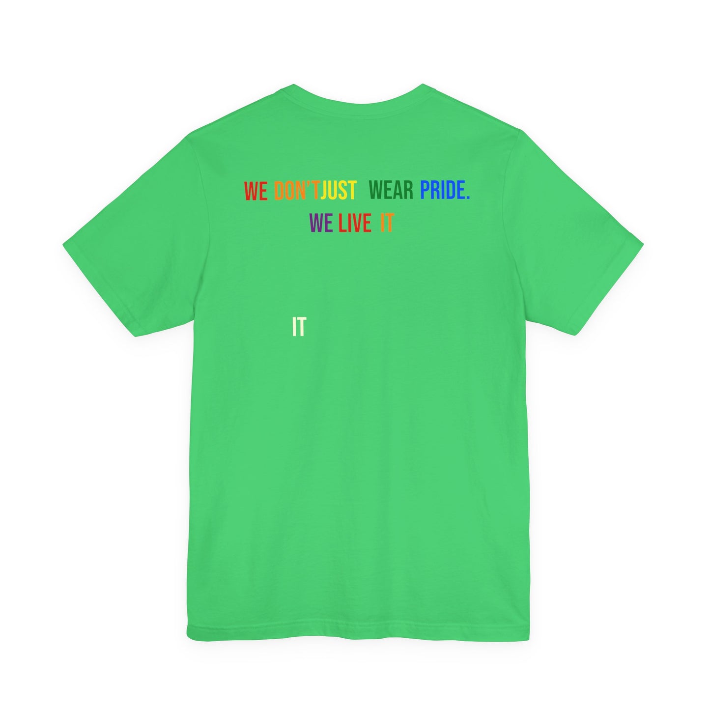Pride Statement Tee - Unisex Short Sleeve T-Shirt, LGBTQ+ Apparel, Pride Month Clothing, Casual Wear, Everyday Comfort