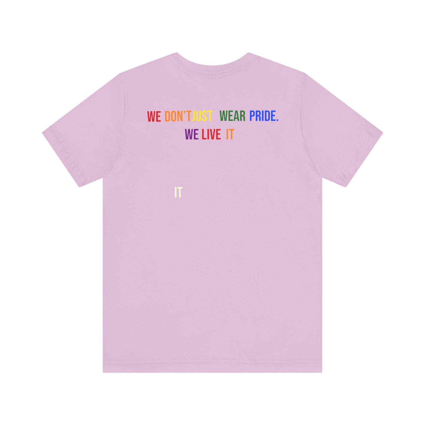 Pride Statement Tee - Unisex Short Sleeve T-Shirt, LGBTQ+ Apparel, Pride Month Clothing, Casual Wear, Everyday Comfort