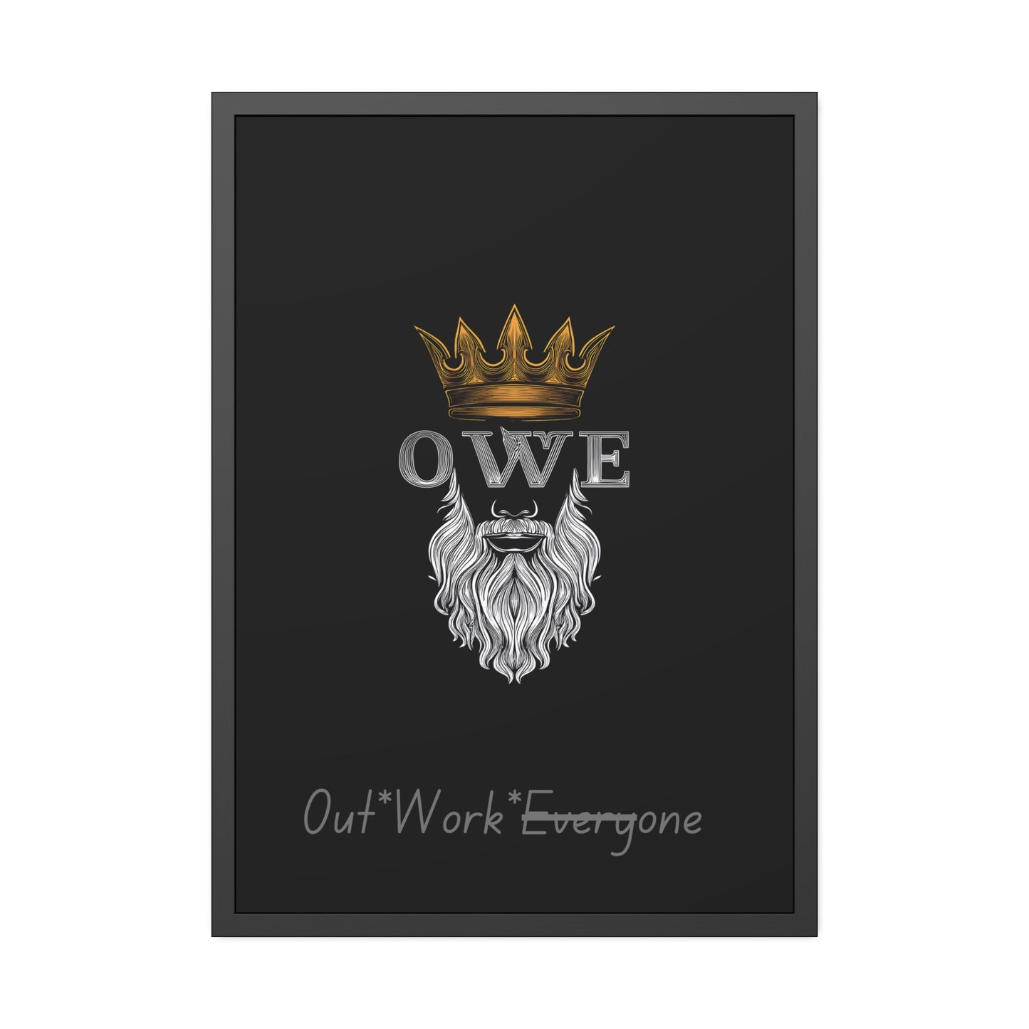 O*W*E* - Framed Paper Posters