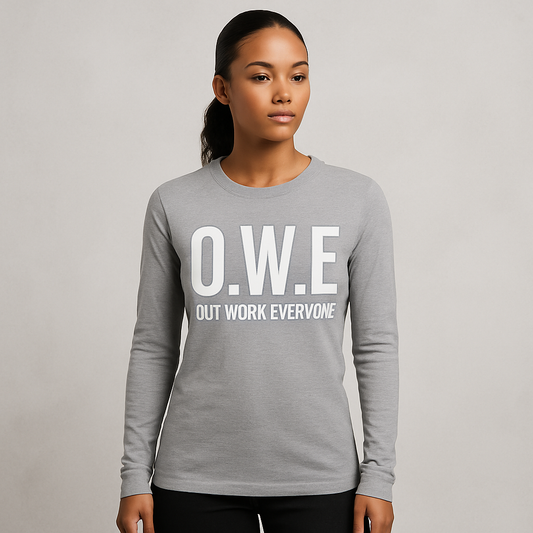 O.W.E. Women’s Long Sleeve Tee – “Out Work Everyone” Edition (Grey)