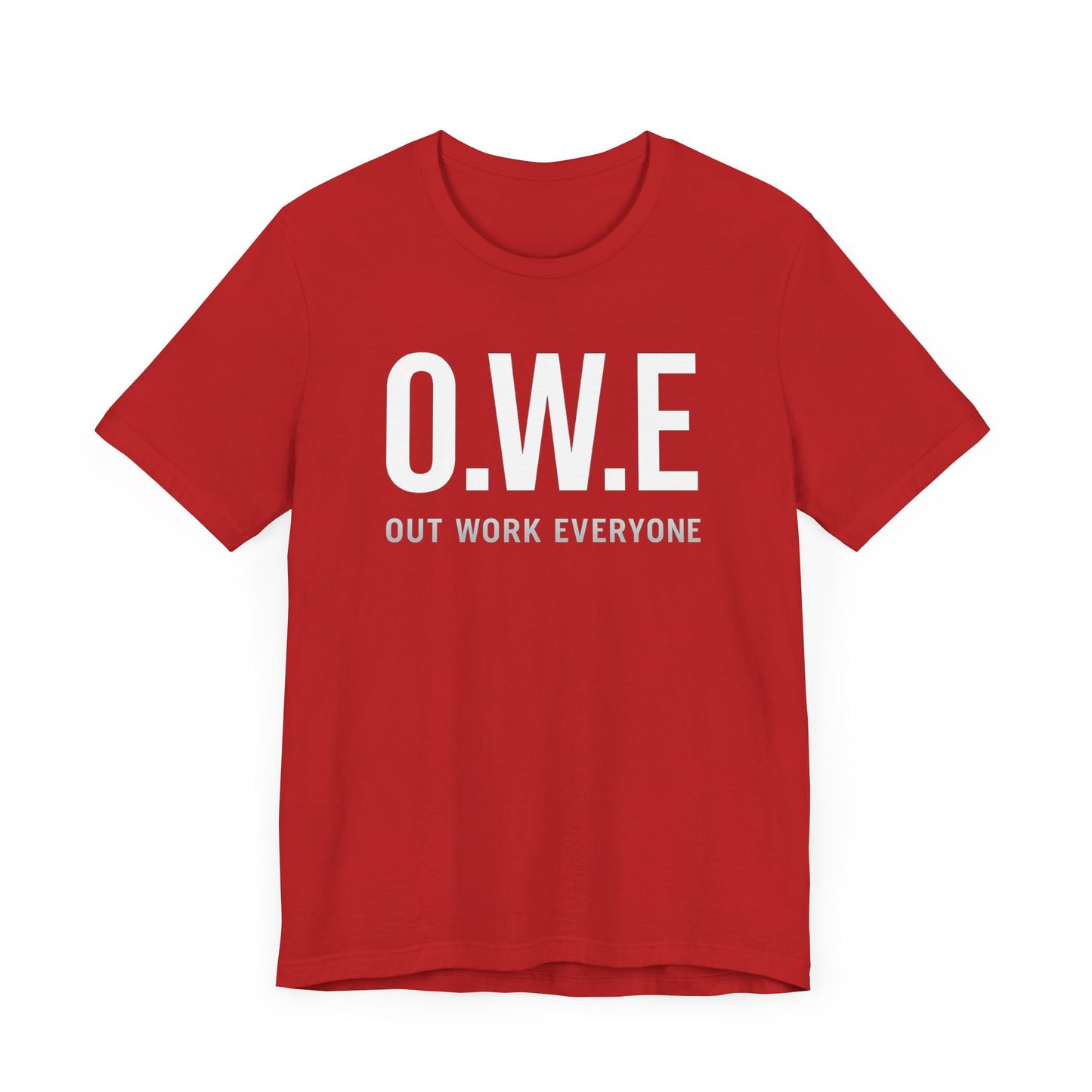O.W.E Bold Tee – “Out Work Everyone” Edition (Black)