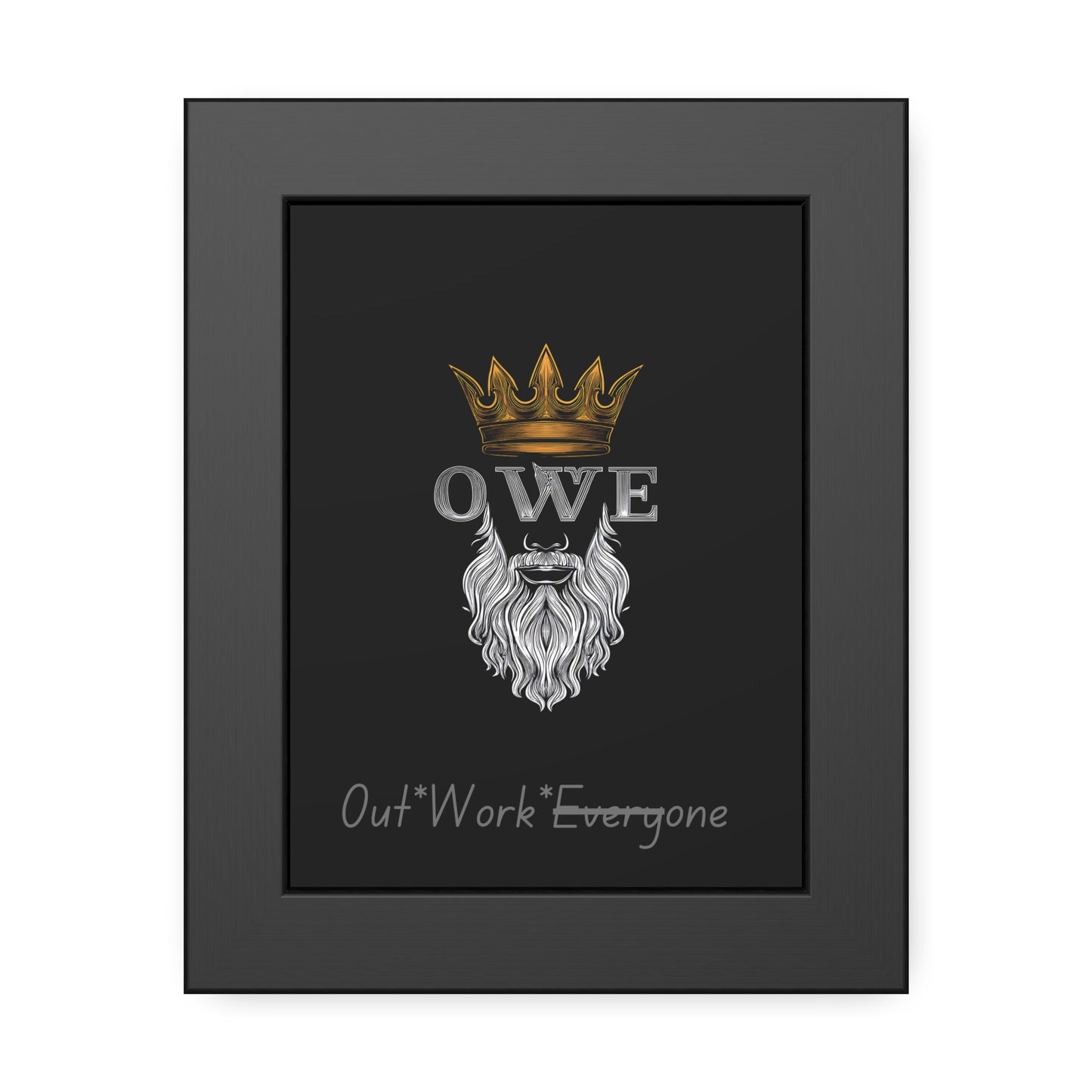 O*W*E* - Framed Paper Posters