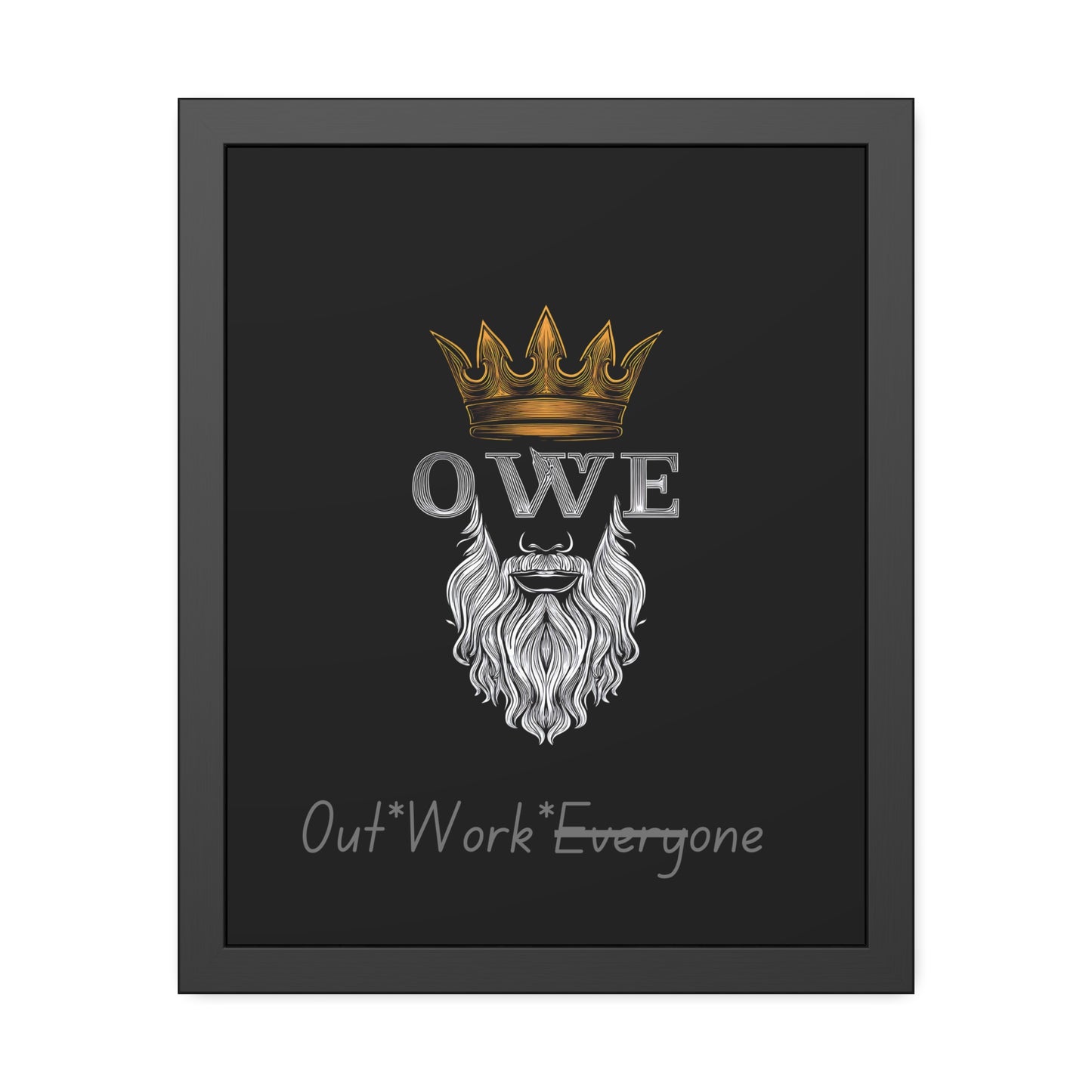 O*W*E* - Framed Paper Posters