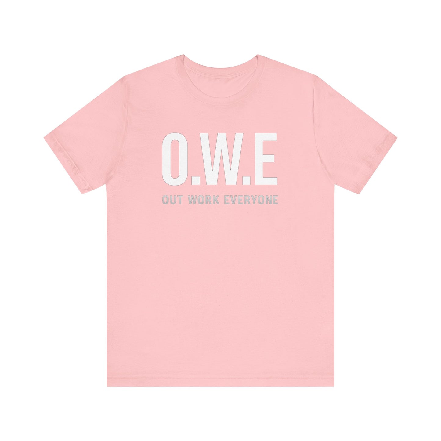 O.W.E Bold Tee – “Out Work Everyone” Edition (Black)