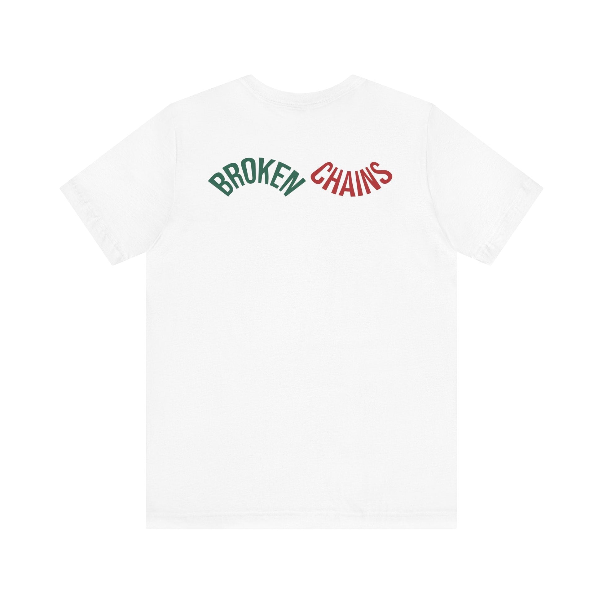 BROKEN CHAINS Tee | Freedom Ain’t Free — But It’s Yours Now. by Out.Work.Everyone – T-Shirt