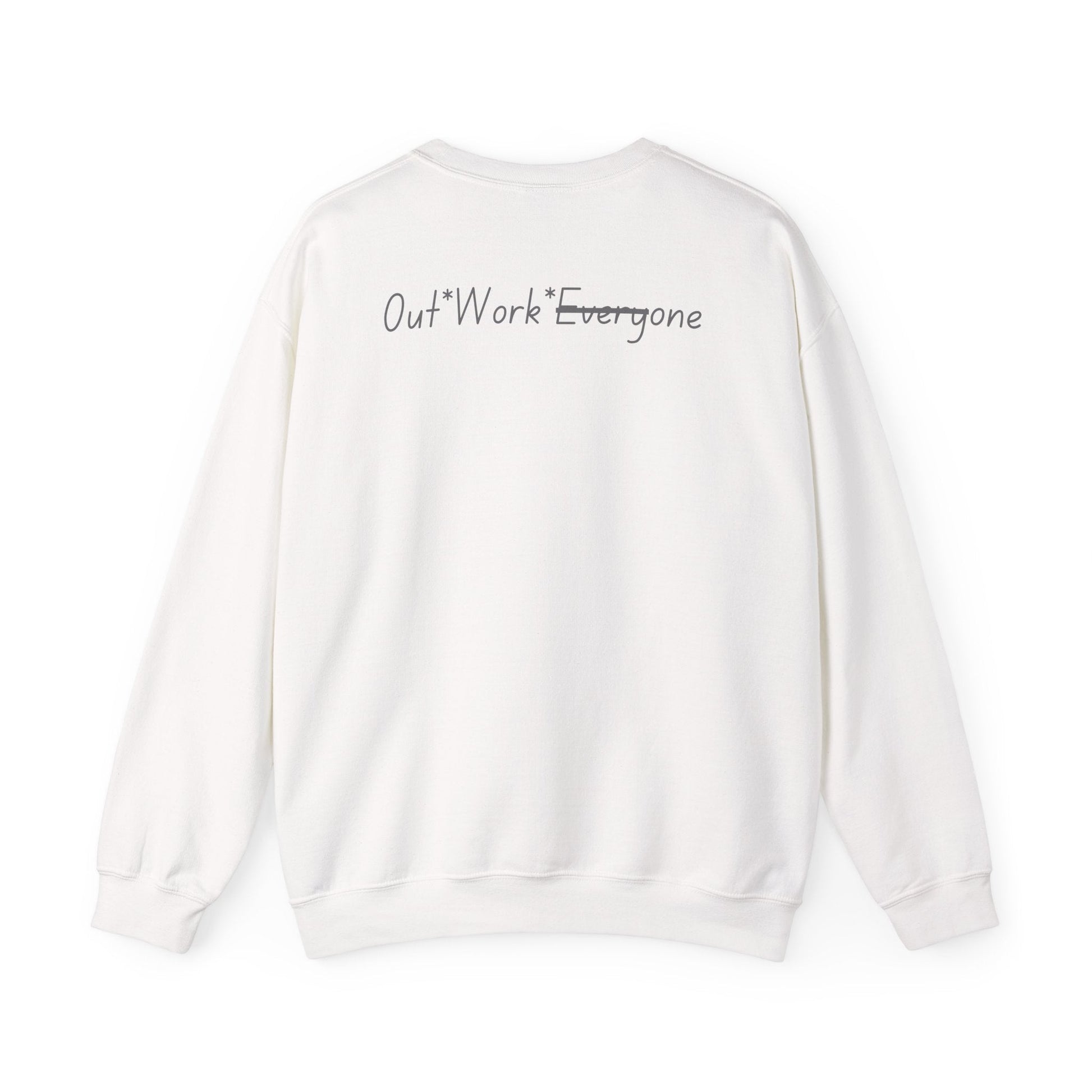 OWE Heavy Blend Crewneck – Built for Comfort. Backed by Grind.* by Out.Work.Everyone – Sweatshirt