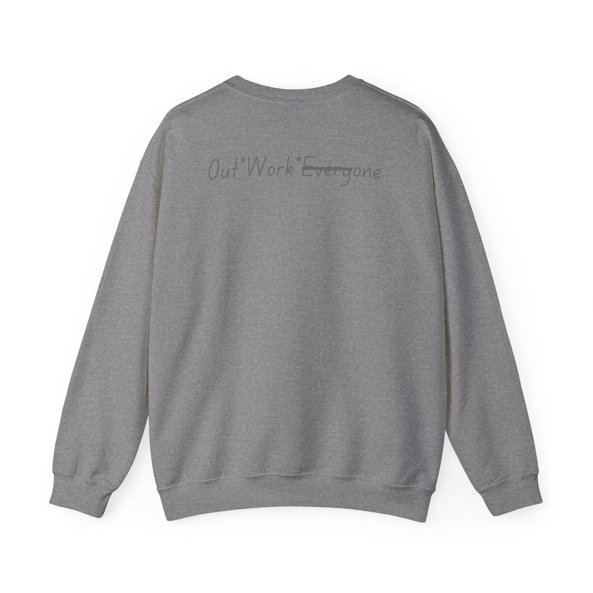 OWE Heavy Blend Crewneck – Built for Comfort. Backed by Grind.* by Out.Work.Everyone – Sweatshirt