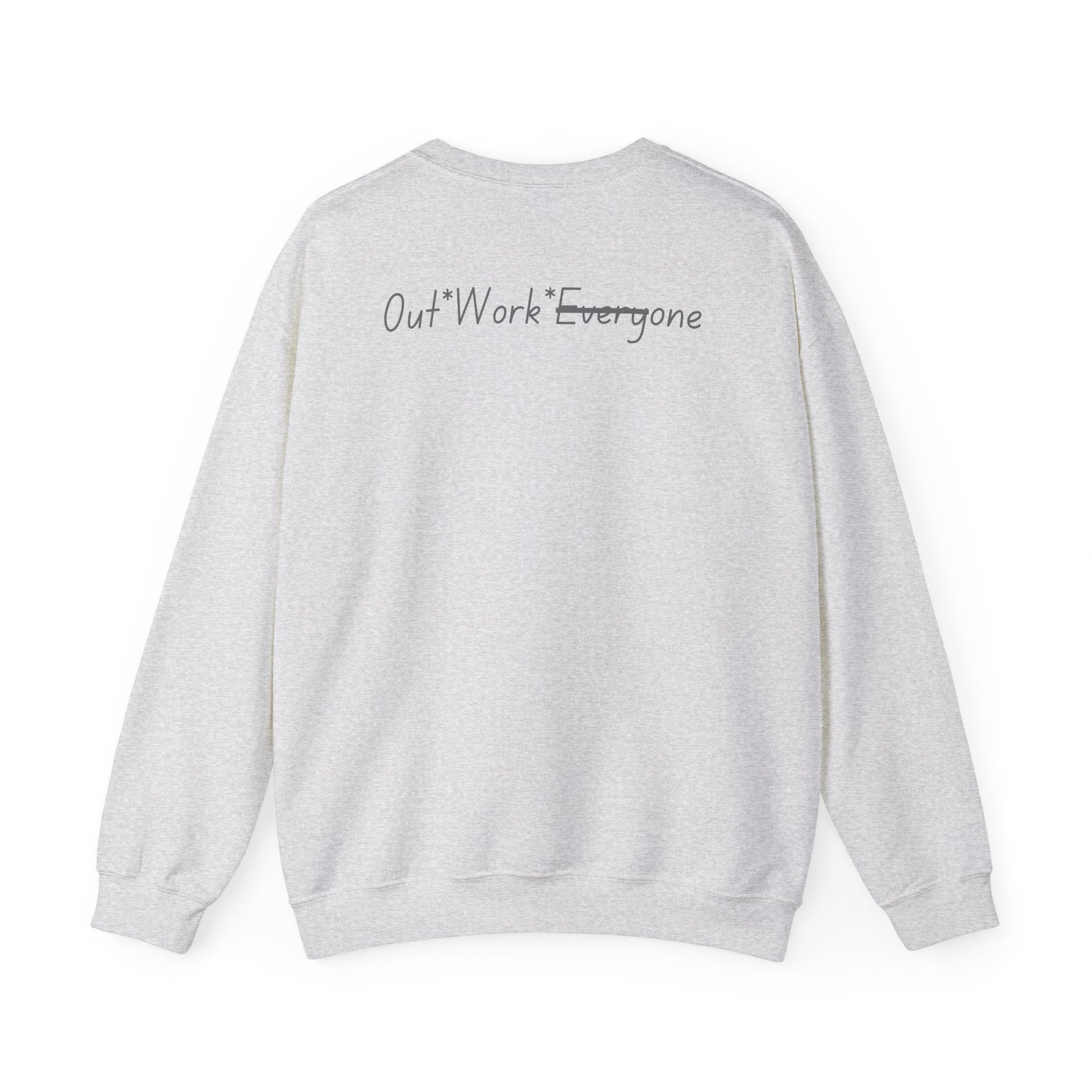 OWE Heavy Blend Crewneck – Built for Comfort. Backed by Grind.* by Out.Work.Everyone – Sweatshirt