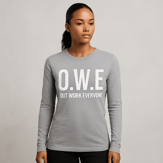 O.W.E. Women’s Long Sleeve Tee – “Out Work Everyone” Edition (Grey) by Out.Work.Everyone – Long - sleeve