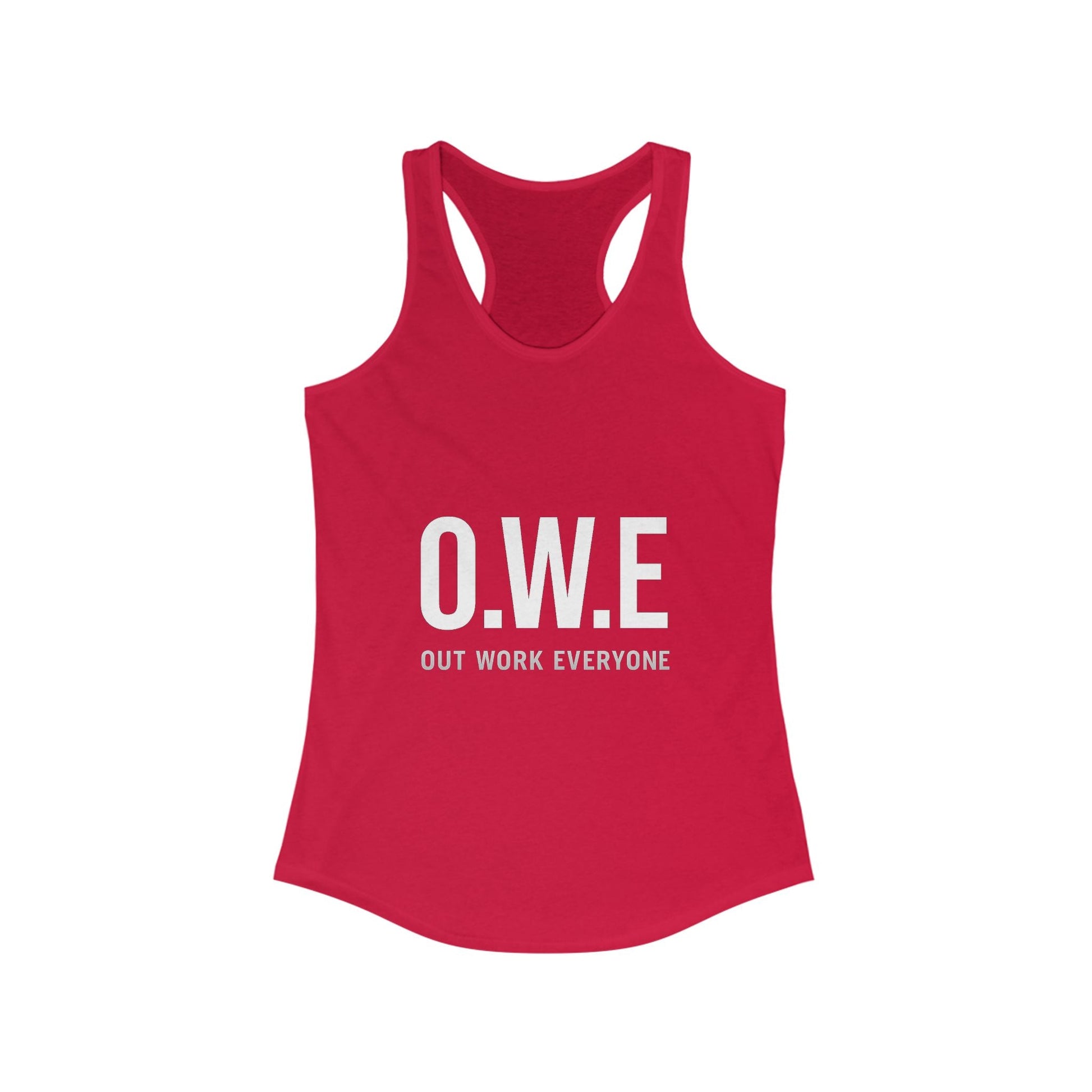 O.W.E. Women’s Racerback Tank – “Out Work Everyone” (White) by Out.Work.Everyone – Tank Top