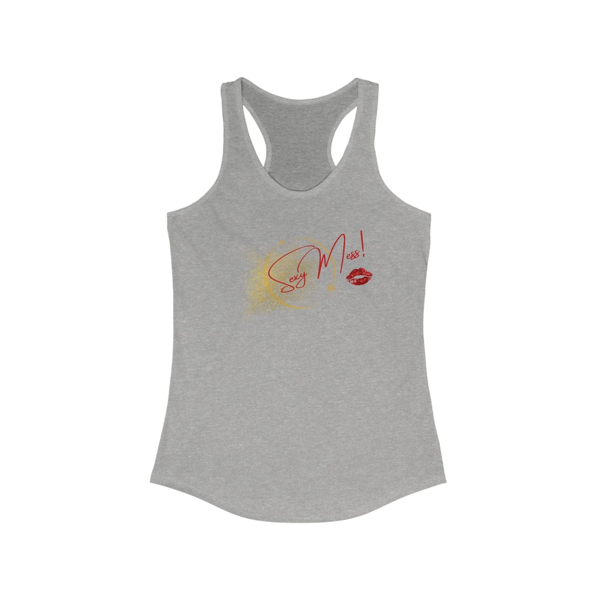 Sexy Mess Racerback Tank – Effortless Style with Attitude by Out.Work.Everyone – Tank Top